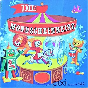 Die Mondschienreise