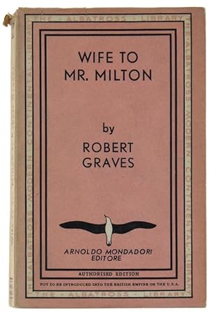 Seller image for WIFE TO MR. MILTON.: for sale by Bergoglio Libri d'Epoca