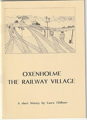 Seller image for Oxenholme, the railway village for sale by Brogden Books