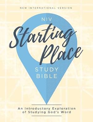 Seller image for Niv, Starting Place Study Bible, Hardcover, Comfort Print: An Introductory Exploration of Studying God's Word (Hardback or Cased Book) for sale by BargainBookStores