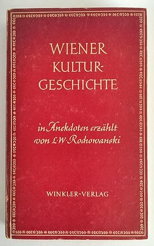 Wiener Kulturgeschichte in Anekdoten erzählt.