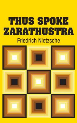 Seller image for Thus Spoke Zarathustra (Hardback or Cased Book) for sale by BargainBookStores