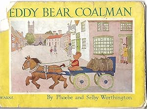 Immagine del venditore per Teddy Bear Coalman: a Story for the Very Young venduto da Good Reading Secondhand Books