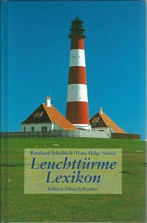 Bild des Verkufers fr Leuchttrme-Lexikon. Edition Ellert & Richter. zum Verkauf von Lewitz Antiquariat
