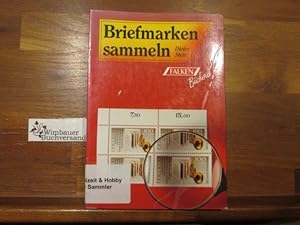 Bild des Verkufers fr Briefmarken sammeln. Dieter Stein / Falken-Bcherei zum Verkauf von Antiquariat im Kaiserviertel | Wimbauer Buchversand