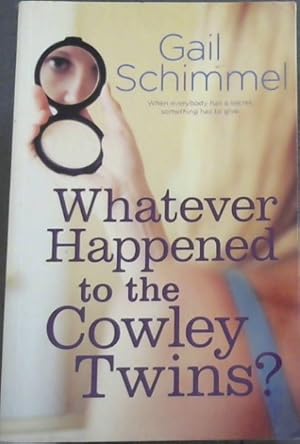 Seller image for Whatever Happened to the Cowley Twins? - When everybody has a secret, something has to give for sale by Chapter 1