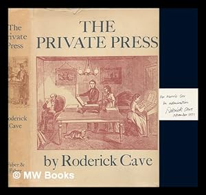 Seller image for The private press / Roderick Cave for sale by MW Books