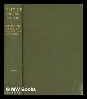 Seller image for Politics from inside : an epistolatory chronicle, 1906-1914 / by Sir Austen Chamberlain for sale by MW Books