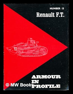 Bild des Verkufers fr Armour in Profile: Number 13: Renault F. T zum Verkauf von MW Books