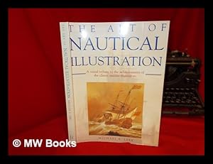 Image du vendeur pour The art of nautical illustration mis en vente par MW Books