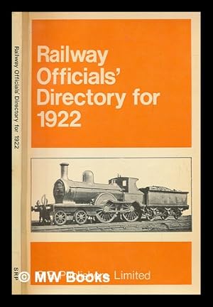 Seller image for The railway officials' directory for 1922 for sale by MW Books