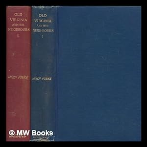 Bild des Verkufers fr Old Virginia and her neighbours - 2 volumes zum Verkauf von MW Books