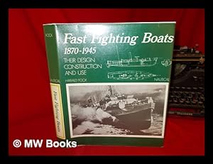 Immagine del venditore per Fast fighting boats, 1870-1945 : their design, construction and use / Harald Fock ; [translated from the German by Barbara Webb] venduto da MW Books