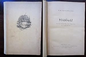 Seller image for Hanhai. Von Kuldscha über den Tianschan und zum Lob-nor for sale by Rudi Euchler Buchhandlung & Antiquariat