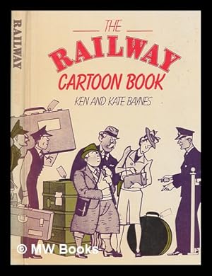 Bild des Verkufers fr The railway cartoon book zum Verkauf von MW Books