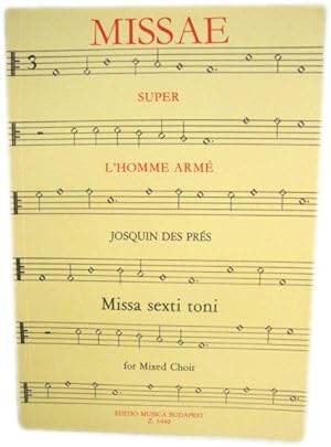Image du vendeur pour Missae Super L'Homme ArmE: Missa Sexti Toni for Mixed Choirs (S, A, T, B), A Cappella mis en vente par PsychoBabel & Skoob Books