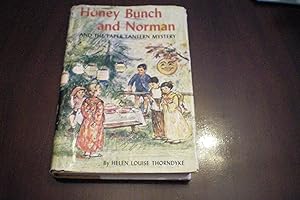 HONEY BUNCH AND NORMAN AND THE PAPER LANTERN MYSTERY