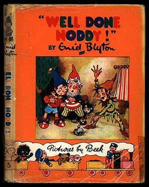 Seller image for Well Done Noddy!" for sale by Sapience Bookstore