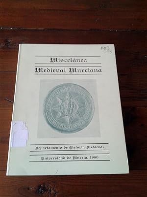 MISCELANEA MEDIEVAL MURCIANA. Vol. VI