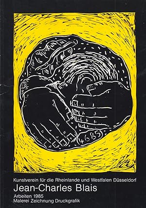 Imagen del vendedor de Jean-Charles Blais. Arbeiten 1985. Malerei / Zeichnung / Druckgrafik a la venta por Stefan Schuelke Fine Books