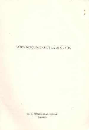 Bild des Verkufers fr BASES BIOQUIMICAS DE LAS ANGUSTIAS (32 PAGINAS ORIGINALES DEL AO 1972, ESTUDIO COMPLETO TEXTO INTEGRO) zum Verkauf von Libreria 7 Soles