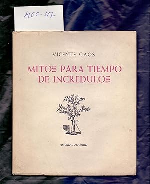 Seller image for MITOS PARA TIEMPO DE INCREDULOS for sale by Libreria 7 Soles