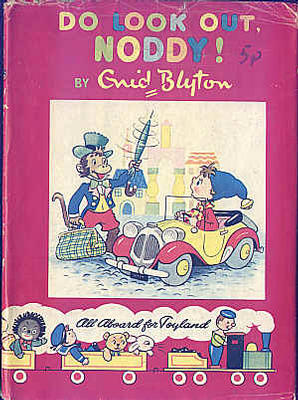 Bild des Verkufers fr Do look out Noddy zum Verkauf von The Children's Bookshop