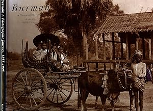 Bild des Verkufers fr Burmah | A Photographic Journey, 1855-1925 zum Verkauf von Little Stour Books PBFA Member