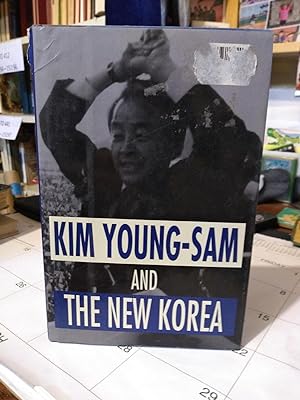 Immagine del venditore per Kim Young-Sam and the New Korea venduto da Smokey