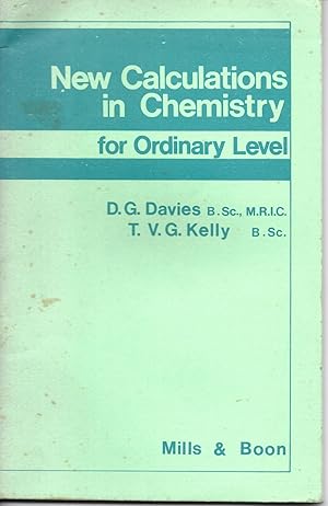 Image du vendeur pour New Calculations for Ordinary Level Chemistry mis en vente par Books and Bobs