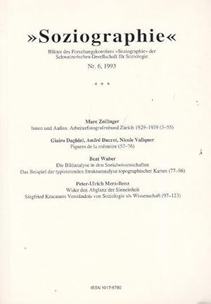 Seller image for Soziographie. Nr. 6 / 1993. Bltter des Forschungskomitees der Schweizerischen Gesellschaft fr Soziologie. for sale by Antiquariat Carl Wegner