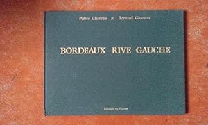 Bordeaux Rive Gauche - Mémoires de Garonne