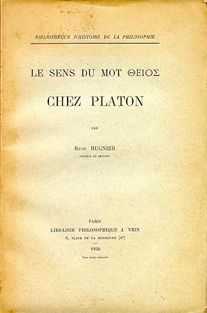 Le sens du mot "théios" chez Platon