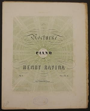 Image du vendeur pour Nocturne pour le Piano par Henry Ravina. Op. 13. mis en vente par Antiquariat Rainer Schlicht