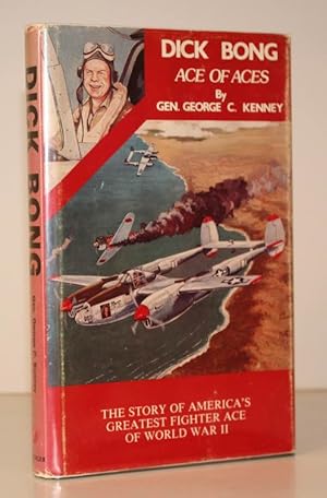 Seller image for Dick Bong. Ace of Aces. Introduction and Notes by Michael O'Connor. [Second Edition.] BRIGHT, CLEAN COPY IN DUSTWRAPPER for sale by Island Books