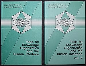 Seller image for Tools for knowledge organization and the human interface. Organized by the International Society for Knowledge Organization (ISKO). [In cooperation with the: German Chapter of ISKO . Scientific program committee: I. Dahlberg .]Darmstadt, 14 - 17 August 1990. for sale by Antiquariat Haufe & Lutz
