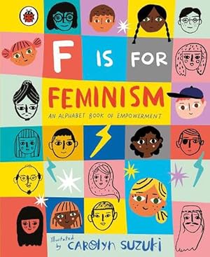 Seller image for F is for Feminism: An Alphabet Book of Empowerment (Hardcover) for sale by Grand Eagle Retail