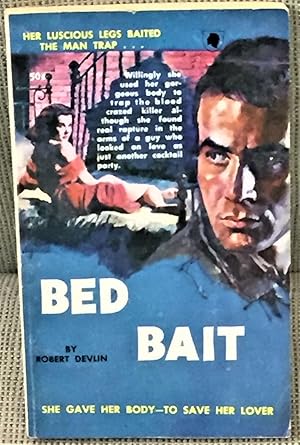 Seller image for Bed Bait for sale by My Book Heaven