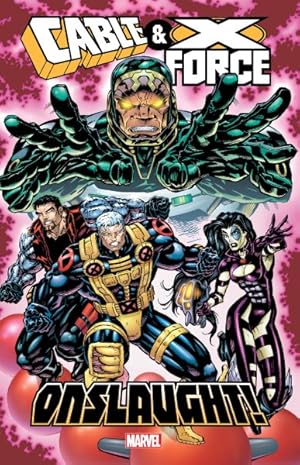 Seller image for Cable & X-Force : Onslaught! for sale by GreatBookPrices