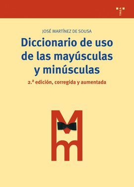 DICCIONARIO DE USO DE LAS MAYÚSCULAS Y MINÚSCULAS