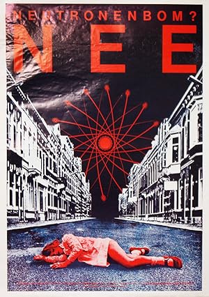 Poster: Neutronenbom  Nee [Neutronbomb  No]