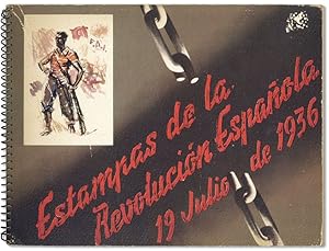 Estampas de la Revolucion Española - 19 Julio de 1936