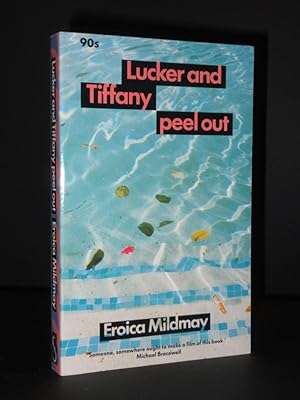 Lucker and Tiffany Peel Out [SIGNED]