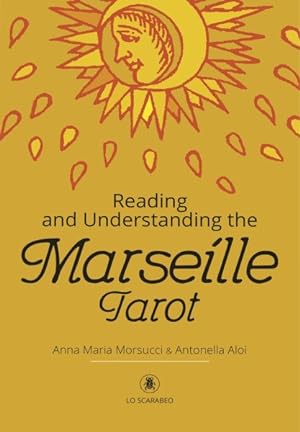 Seller image for Reading and Understanding the Marseille Tarot for sale by GreatBookPrices