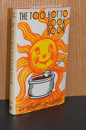 The Too Hot To Cook Book