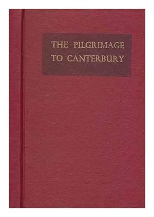 Seller image for The PilgrImage to Canterbury for sale by WeBuyBooks