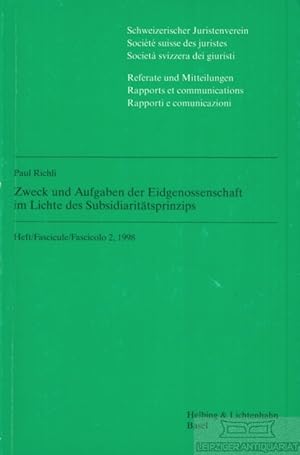 Seller image for Zweck und Aufgaben der Eidgenossenschaft im Lichte des Subsidiarittsprinzips for sale by Leipziger Antiquariat