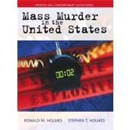 Image du vendeur pour Mass Murder in the United States mis en vente par eCampus