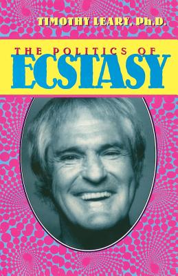 Imagen del vendedor de The Politics of Ecstasy (Paperback or Softback) a la venta por BargainBookStores