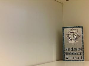 Image du vendeur pour Mrchen und Geschichten zur Winterzeit mis en vente par Book Broker